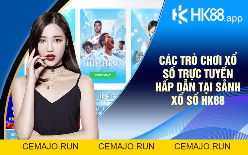 Xổ Số HK88 - Sân Chơi Xổ Số Trực Tuyến Hàng Đầu Châu Á Xổ Số HK88 - Sân Chơi Xổ Số Trực Tuyến Hàng Đầu Châu Á