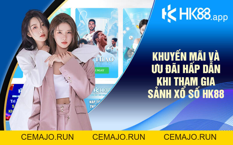 Xổ Số HK88 - Sân Chơi Xổ Số Trực Tuyến Hàng Đầu Châu Á Xổ Số HK88 - Sân Chơi Xổ Số Trực Tuyến Hàng Đầu Châu Á